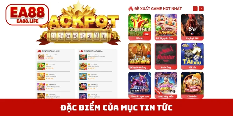 Đặc điểm nổi bật của mục tin tức