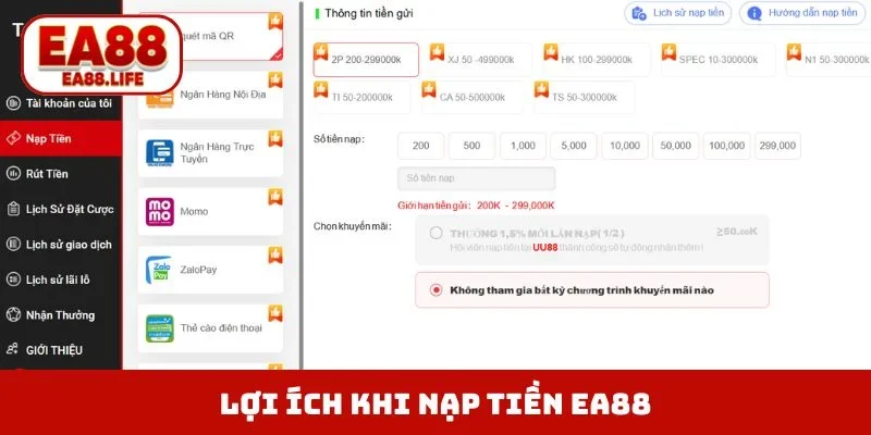 Lợi ích xanh chín khi nạp tiền EA88